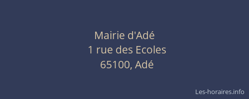 Mairie d'Ad&eacute;