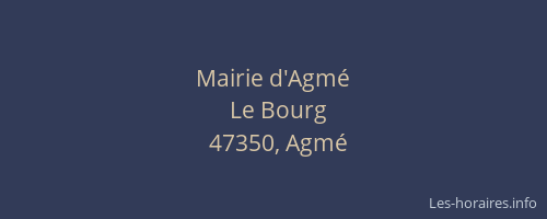 Mairie d'Agmé
