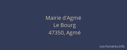 Mairie d'Agm&eacute;