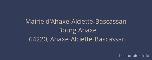 Mairie d'Ahaxe-Alciette-Bascassan
