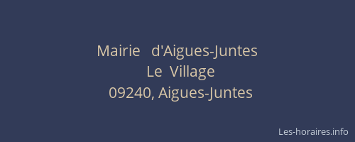 Mairie   d'Aigues-Juntes