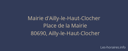 Mairie d'Ailly-le-Haut-Clocher