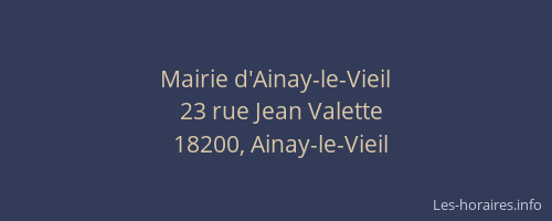 Mairie d'Ainay-le-Vieil