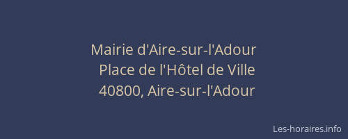 Mairie d'Aire-sur-l'Adour