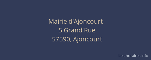 Mairie d'Ajoncourt