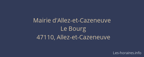 Mairie d'Allez-et-Cazeneuve