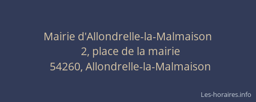 Mairie d'Allondrelle-la-Malmaison
