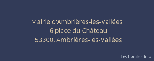 Mairie d'Ambrières-les-Vallées
