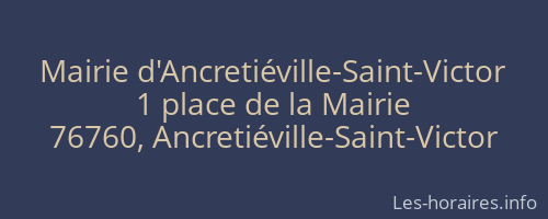 Mairie d'Ancretiéville-Saint-Victor