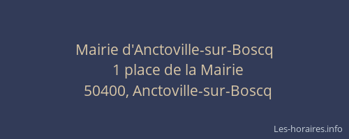Mairie d'Anctoville-sur-Boscq