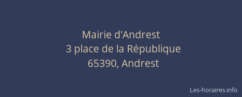 Mairie d'Andrest
