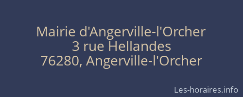 Mairie d'Angerville-l'Orcher