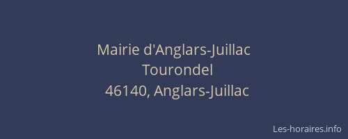 Mairie d'Anglars-Juillac