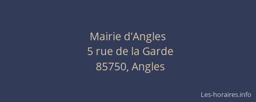 Mairie d'Angles