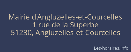 Mairie d'Angluzelles-et-Courcelles