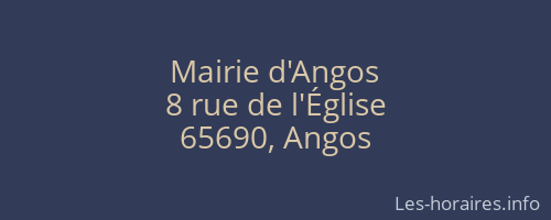 Mairie d'Angos