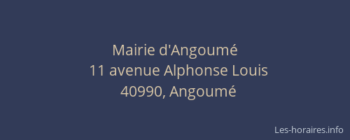 Mairie d'Angoum&eacute;