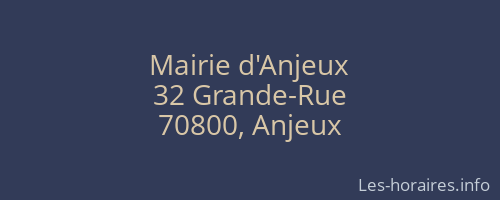 Mairie d'Anjeux
