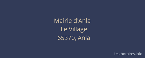 Mairie d'Anla