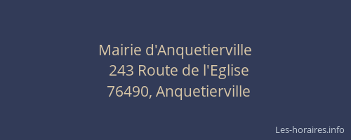 Mairie d'Anquetierville