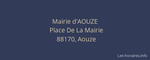 Mairie d'AOUZE