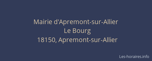 Mairie d'Apremont-sur-Allier