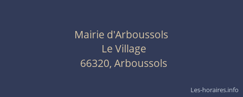 Mairie d'Arboussols