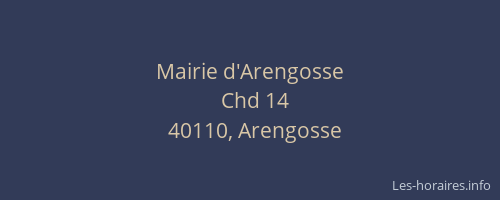 Mairie d'Arengosse