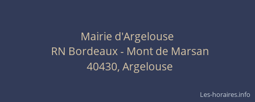 Mairie d'Argelouse