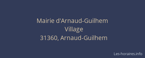 Mairie d'Arnaud-Guilhem