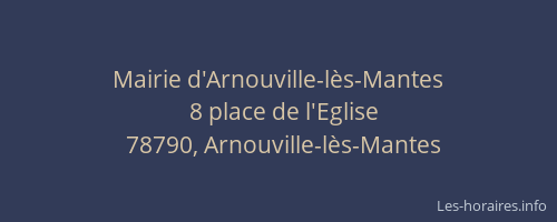 Mairie d'Arnouville-l&egrave;s-Mantes