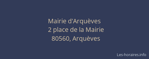 Mairie d'Arqu&egrave;ves