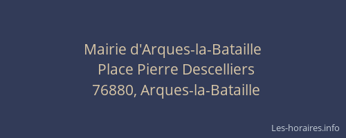 Mairie d'Arques-la-Bataille