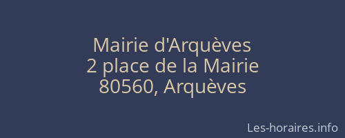 Mairie d'Arquèves
