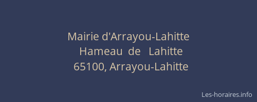 Mairie d'Arrayou-Lahitte