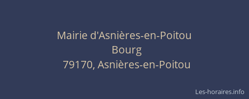 Mairie d'Asni&egrave;res-en-Poitou