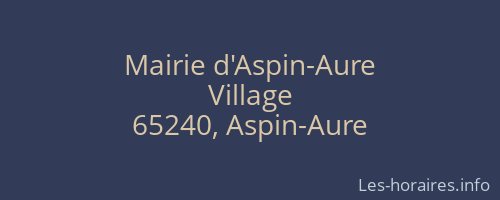 Mairie d'Aspin-Aure