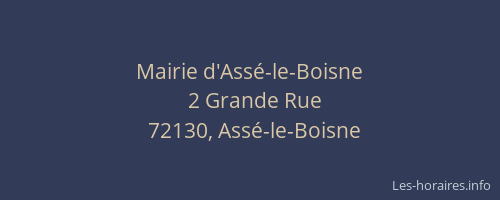Mairie d'Ass&eacute;-le-Boisne