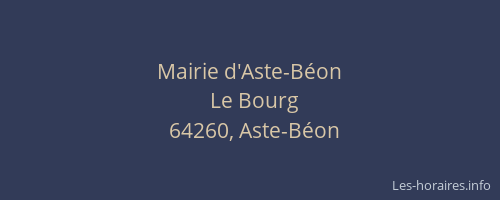 Mairie d'Aste-B&eacute;on