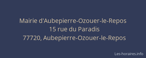 Mairie d'Aubepierre-Ozouer-le-Repos