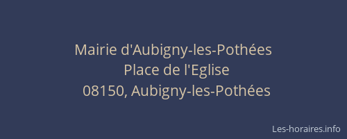 Mairie d'Aubigny-les-Pothées