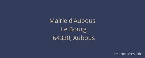 Mairie d'Aubous