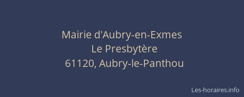 Mairie d'Aubry-en-Exmes
