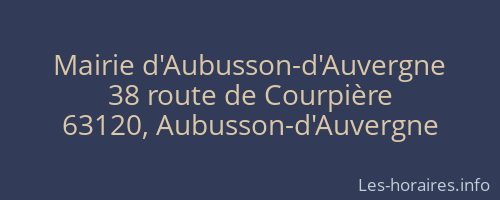 Mairie d'Aubusson-d'Auvergne