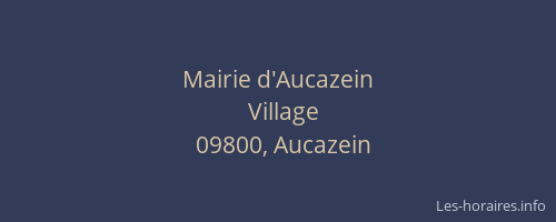 Mairie d'Aucazein
