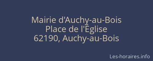 Mairie d'Auchy-au-Bois