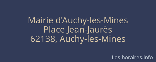 Mairie d'Auchy-les-Mines