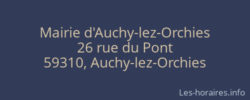Mairie d'Auchy-lez-Orchies