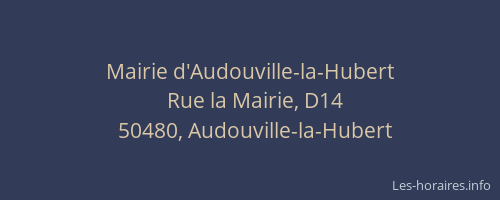 Mairie d'Audouville-la-Hubert