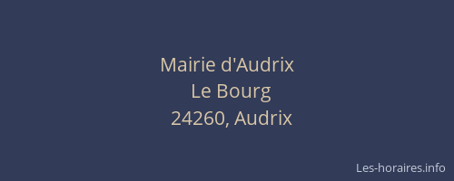 Mairie d'Audrix